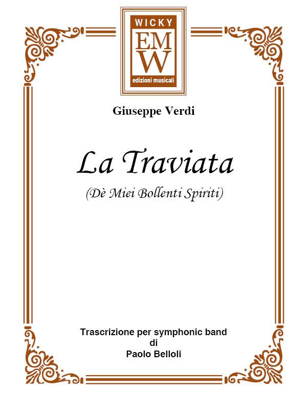 D� miei bollenti Spiriti (from 'La Traviata') - click here
