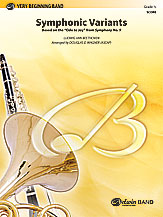 Symphonic Variants (Based on 'Ode to Joy' from Symphony #9) - click here