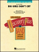 Big Girls Don't Cry - click here