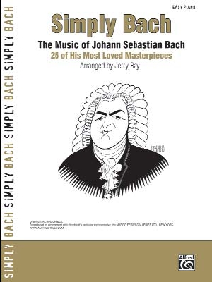 Simply Bach - 25 of his most loved Masterpieces - click here