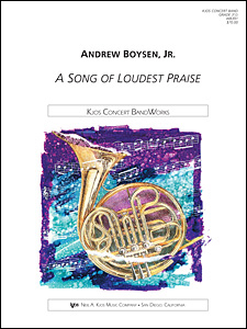 Song of Loudest Praise, A - click here
