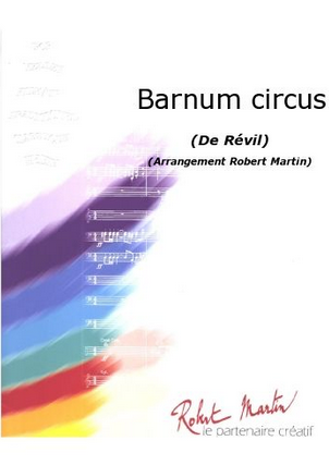 Barnum Circus - click here Barnum Circus - click here