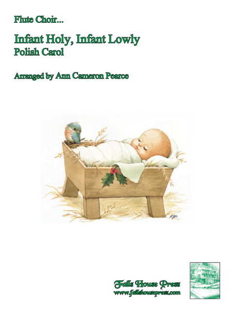 Infant Holy, Infant Lowly (Polish Carol) - click here