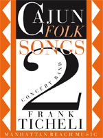 Cajun Folk Songs #2 - click here