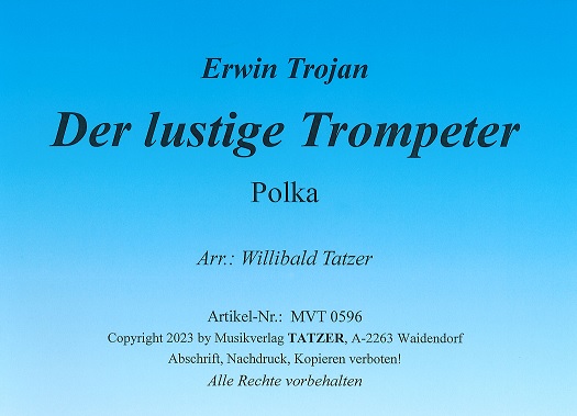 Lustige Trompeter, Der - click here Lustige Trompeter, Der - click here