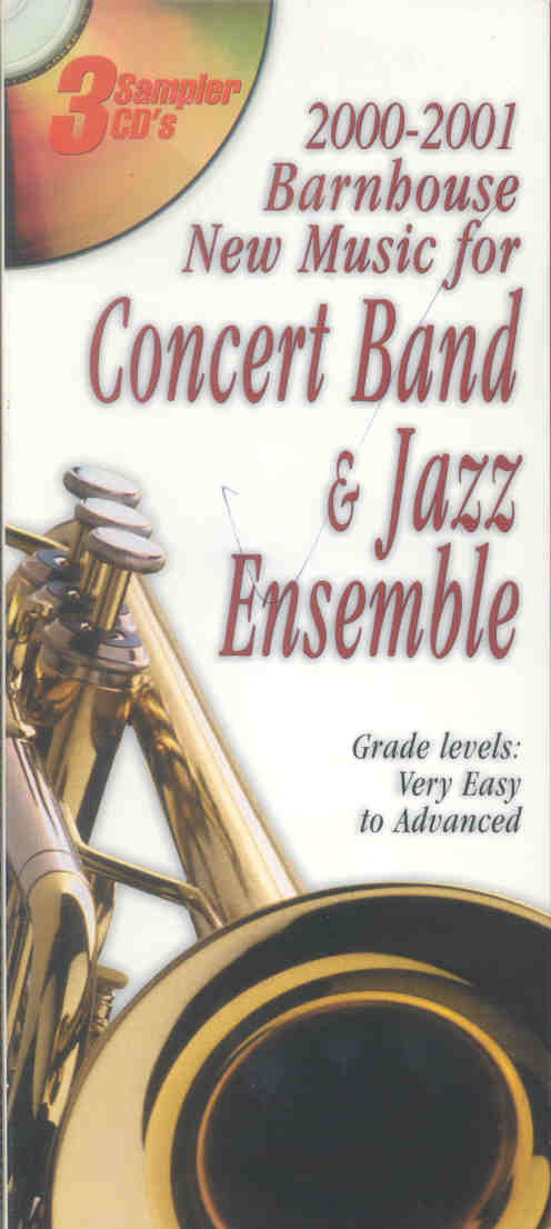 Barnhouse 2000-2001 Concert Band & Jazz Ensemble - click here