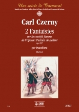 2 Fantaisies sur les motifs favoris de l'Opera 'I Puritani' de Bellini Op. 247 for Piano - click here 2 Fantaisies sur les motifs favoris de l'Opera 'I Puritani' de Bellini Op. 247 for Piano - click here