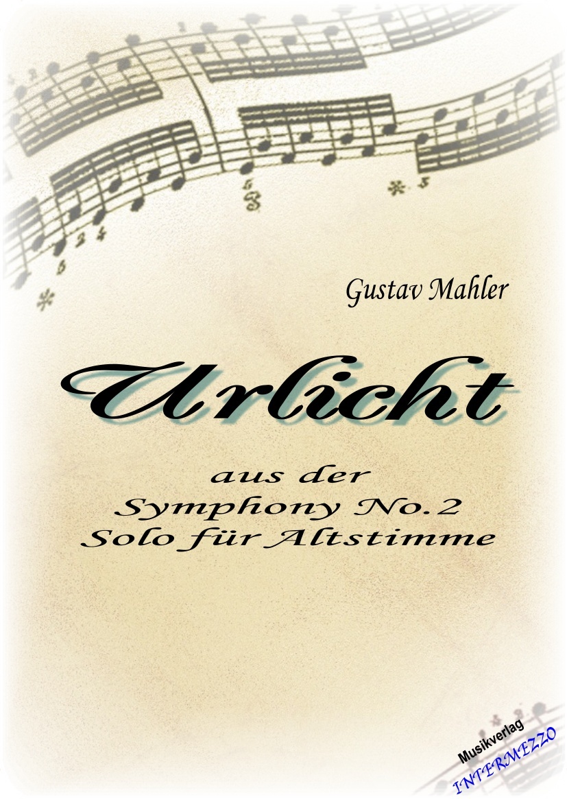 Urlicht (aus der Symphony #2) - click here
