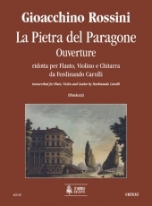 La Pietra del Paragone. Ouverture transcribed by Ferdinando Carulli - click here