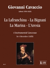 La Lafranchina - La Bignani - La Marina - L'Aresia. 4 Instrumental Canzonas for 4 Recorders - click here