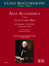 Aria Accademica G 545 Se non ti moro allato for Soprano and Orchestra - click here