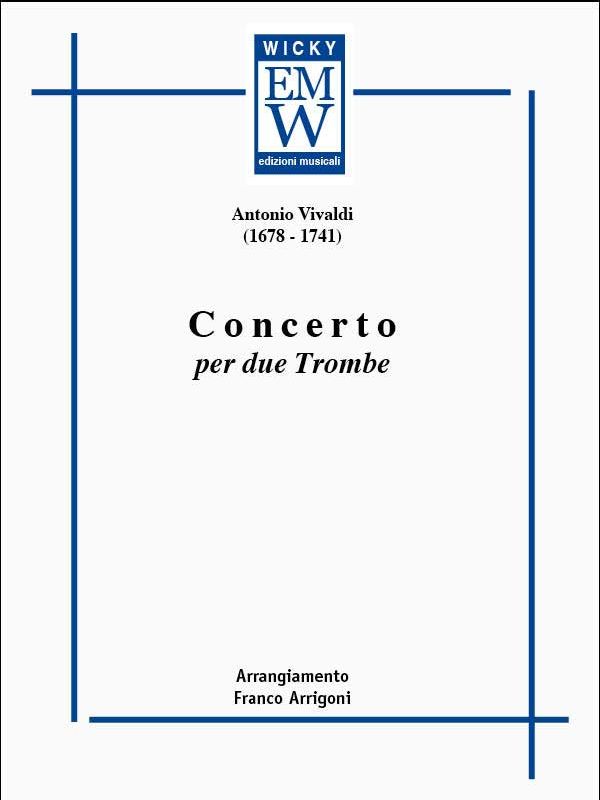 Concerto per due trombe - click here Concerto per due trombe - click here