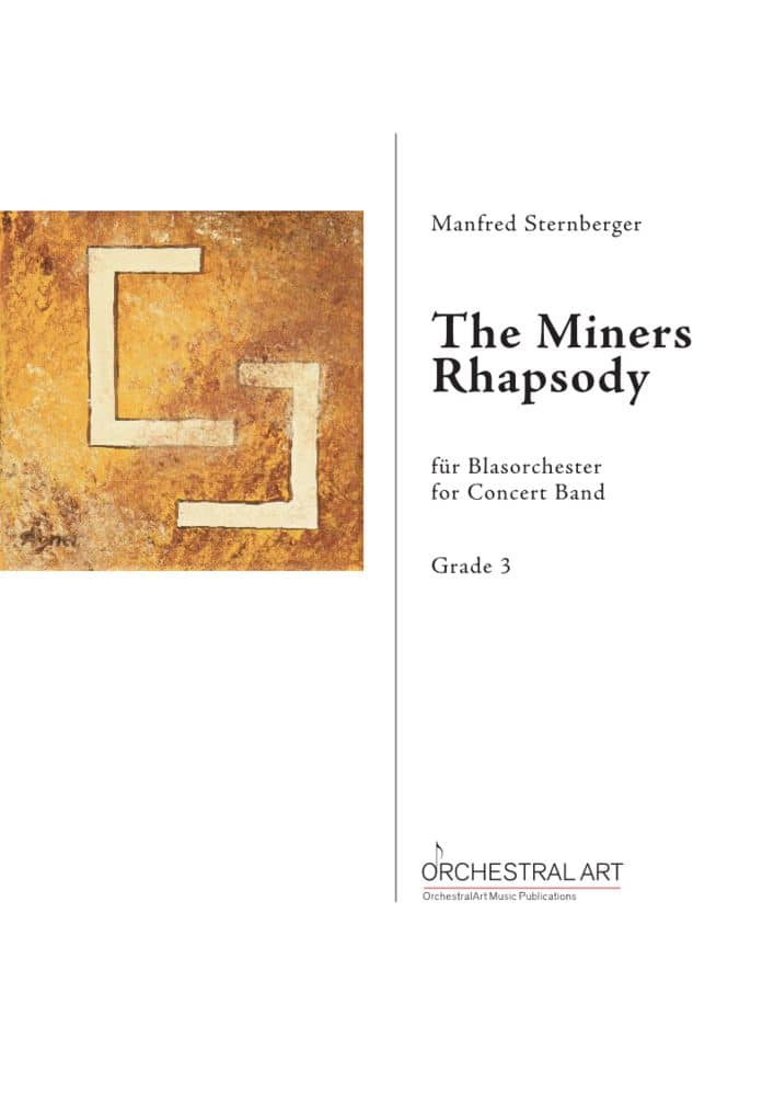 The Miners Rhapsody - click here