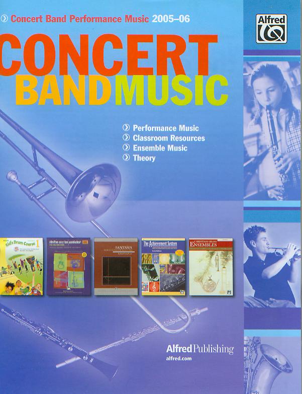 Alfred 2005-2006: Concert Band Music - click here