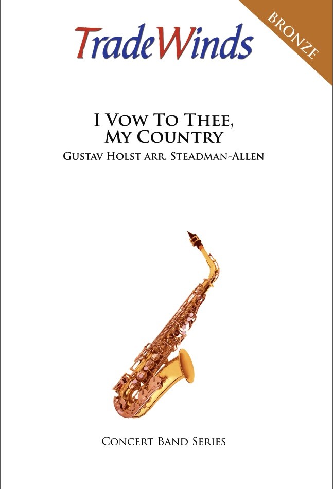 I Vow to Thee, My Country - click here