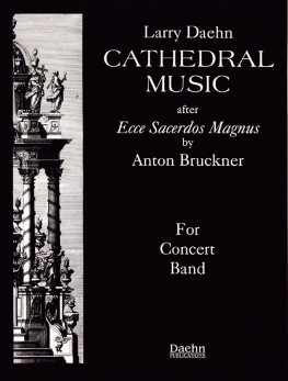 Cathedral Music (Ecce Sacerdos Magnus) - click here