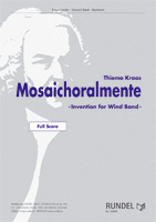 Mosaichoralmente ( Invention for Wind Band ) - click here