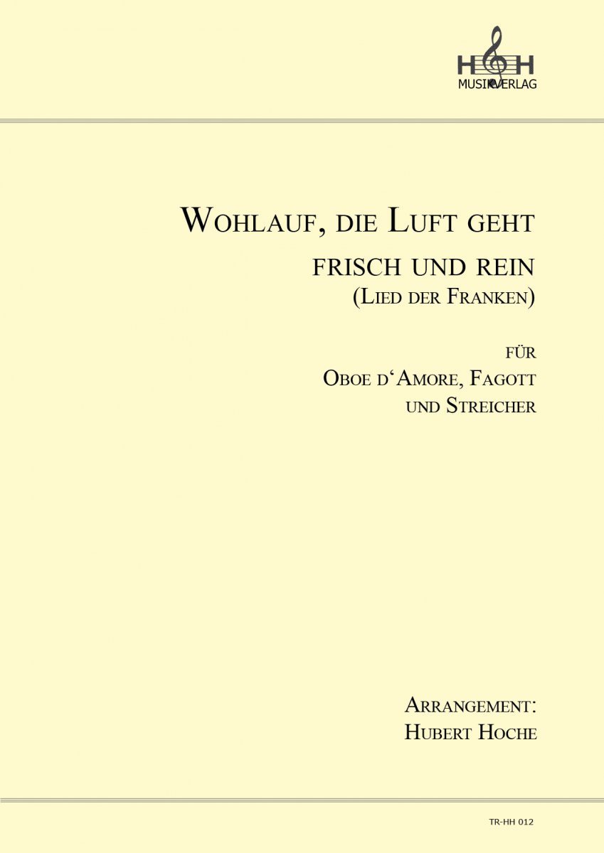 Wohlauf, die Luft geht frisch und rein - click here Wohlauf, die Luft geht frisch und rein - click here