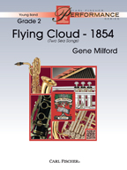 Flying Cloud - 1854 (2 Sea Songs) - click here