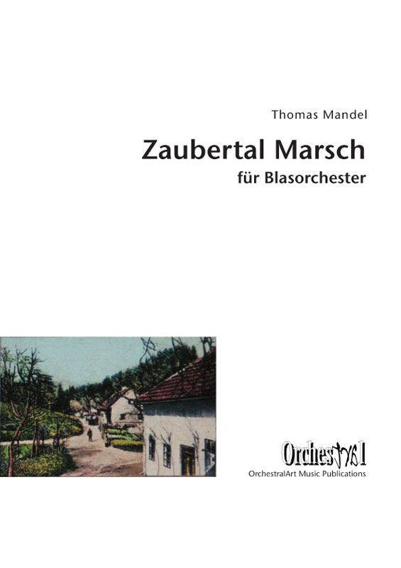 Zaubertal Marsch - click here