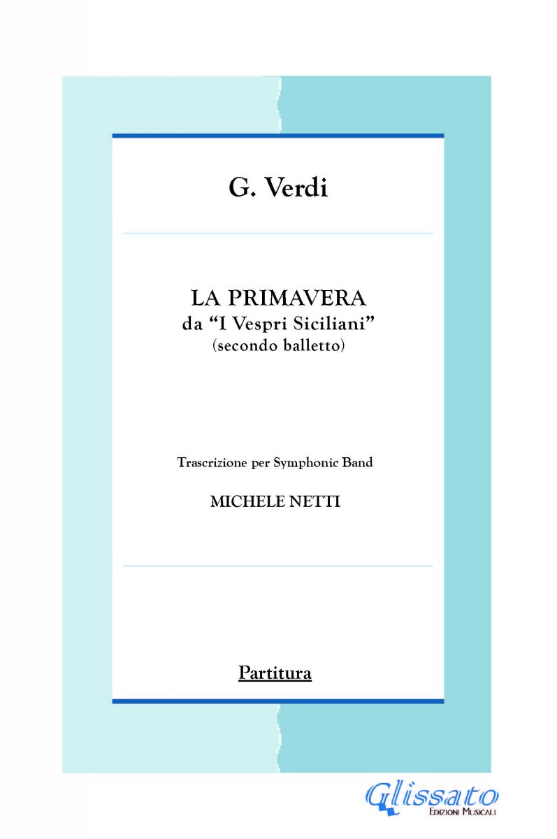 La Primavera (I vespri siciliani) - click here La Primavera (I vespri siciliani) - click here