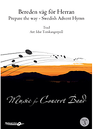 Prepare the Way - Bereden v�g f�r Herran - click here