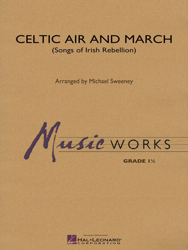 Celtic Air and March (Songs of Irish Rebellion) - click here