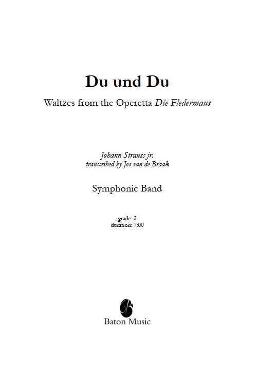 Du und Du (Waltzes from the Operetta 'Die Fledermaus') - click here