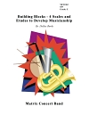 Building Blocks - 4 Scales and Etudes to Develop Musicianship - click here
