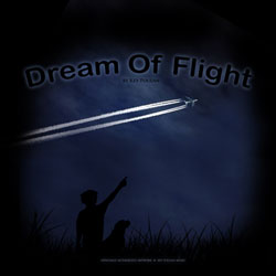 Dream of Flight  (Full Instrumentation) - click here