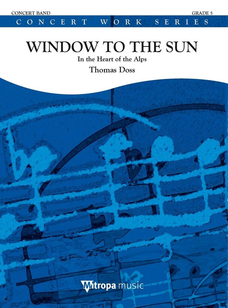 Window to the Sun (In the Heart of the Alps) - click here