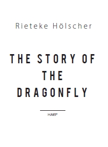 story of the dragonfly, The - click here