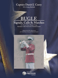 Bugle Signals, Calls, and Marches - click here