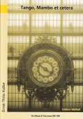 Tango, Mambo et cetera - click here Tango, Mambo et cetera - click here