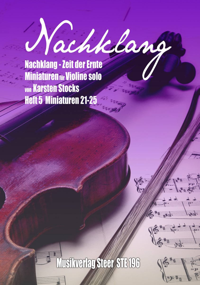 Nachklang - Zeit der Ernte #5: Miniaturen 21-25 Vln - click here Nachklang - Zeit der Ernte #5: Miniaturen 21-25 Vln - click here