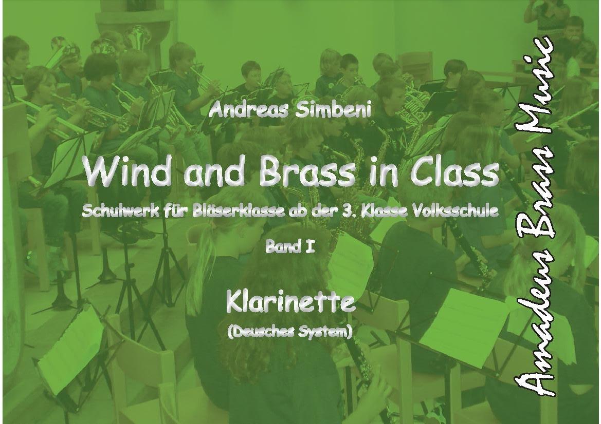 Wind and Brass in Class #1 (Schulwerk f�r Bl�serklasse) - click here