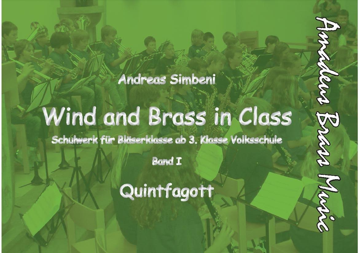 Wind and Brass in Class #1 (Schulwerk f�r Bl�serklasse) - click here