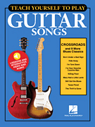 Teach Yourself to Play "Crossroads" & 9 More Blues Classics - click here