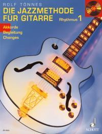Jazzmethode f�r Gitarre - Rhythmus 1, Die (Akkorde - Begleitung - Changes) - click here
