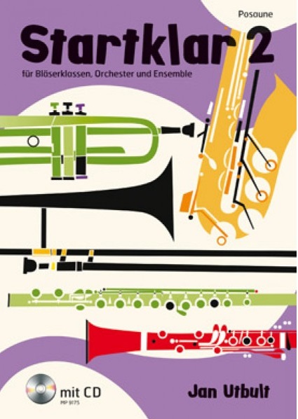 Startklar #2 f�r Bl�serklassen, Orchester und Ensemble - click here