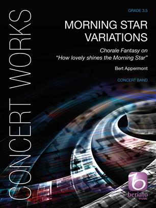 Morning Star Variations (Chorale Fantasy on 'How lovely shines the Morning Star') - click here
