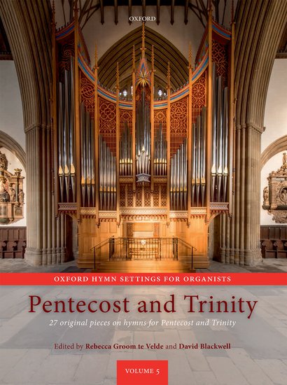 Oxford Hymn Settings for Organists: Pentecost and Trinity - click here