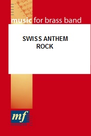 Swiss Anthem Rock (Der Schweizerpsalm in modernem Gewand) - click here Swiss Anthem Rock (Der Schweizerpsalm in modernem Gewand) - click here