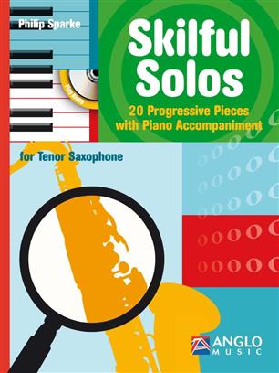 Skilful Solos (TSax) - click here Skilful Solos (TSax) - click here