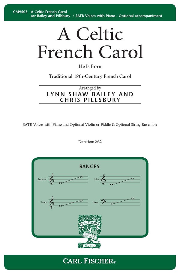 Celtic French Carol, A: He Is Born - click here