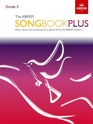 ABRSM Songbook, The Book Plus Grad 3: Classic and Contemporary - click here