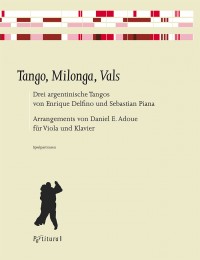 Tango, Milonga, Vals - 3 Argentinische Tangos - click here