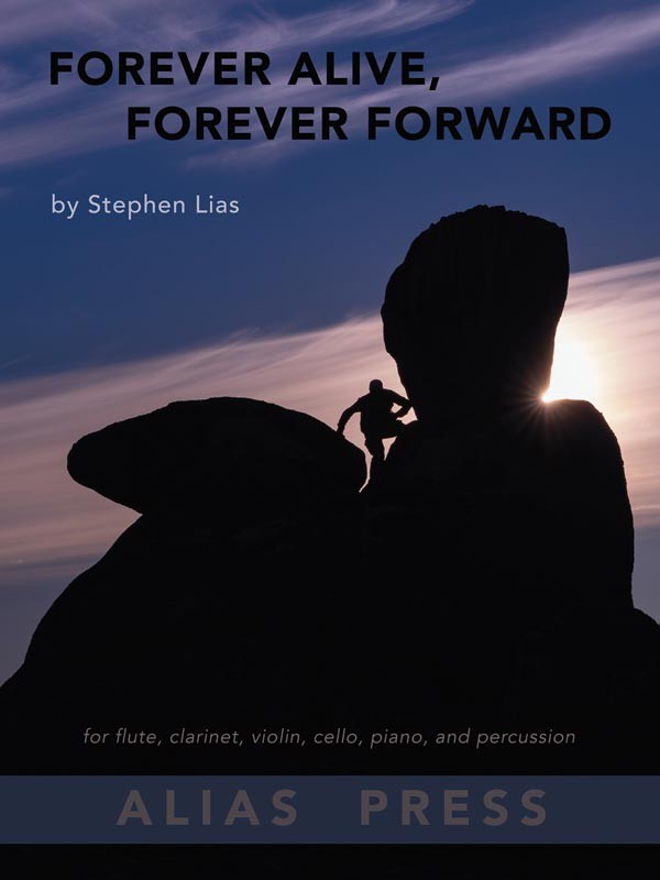 Forever Alive, Forever Forward - click here