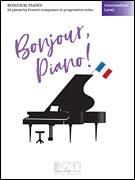 Bonjour, piano! - English version (Intermediate Level) - click here