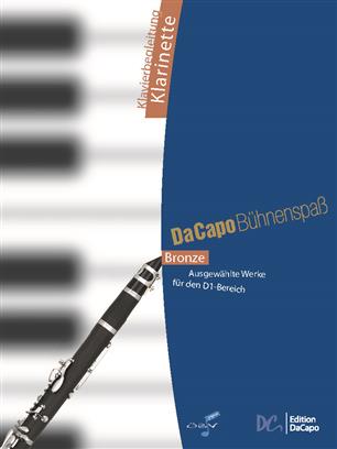 Da Capo Bhnenspass Bronze (Klavierbegleitung Klarinette) - click here